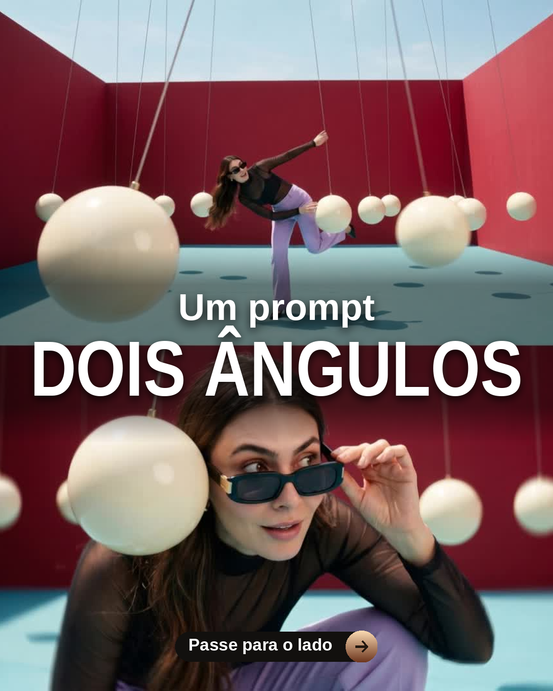 2 ângulos - 1 prompt