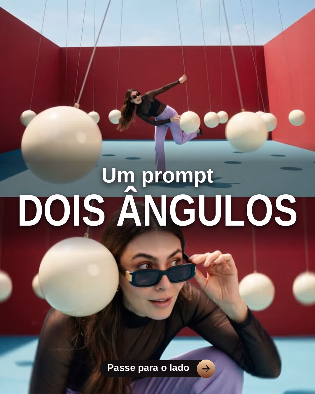 2 ângulos - 1 prompt